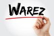 © dizain - Warez text with marker, internet concept background