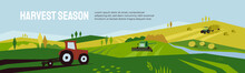 Harvest Season And Agriculture Concept. Farm Landscape, Panoramic Scenery Of Countryside In Autumn. Vector Illustration Of Tractors, Plowing Land, Combine Harvester And Hayfield With Haystack Rolls.