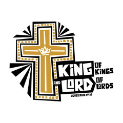 Wall Mural - Christian typography, lettering and illustration. Kings of kings and Lord of lords