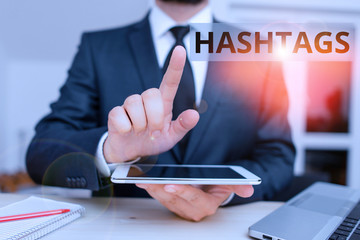 Poster - text sign showing hashtags. business photo showcasing a word or phrase preceded by a hash sign type 