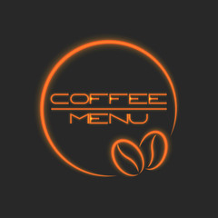 Wall Mural - Coffee menu text and contour beans in a glowing round frame neon sign for coffee shop logo circle