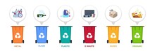 Garbage Recycle. Containers With Sorted Waste, Infographic With Disposal Separation, Plastic Paper Metal Organic And Toxic Disposal. Vector Set Collection Illustration Poser Sanitary Segregate Garbage