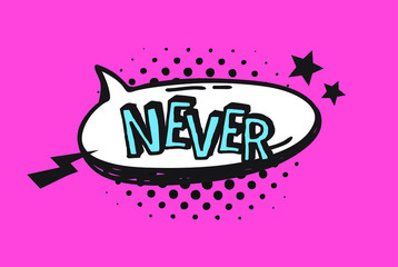 Fototapete - Hand drawn speech bubble with text on pink background and halftone. Vector pop art object and word. Doodle element for dialog or comic