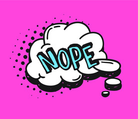 Fototapete - Hand drawn speech bubble with text on pink background and halftone. Vector pop art object and word. Doodle element for dialog or comic