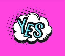 Fototapete - Hand drawn speech bubble with text on pink background and halftone. Vector pop art object and word. Doodle element for dialog or comic