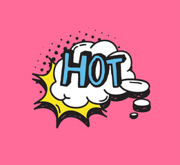 Poster - Hand drawn speech bubble with text on pink background and halftone. Vector pop art object and word. Doodle element for dialog or comic