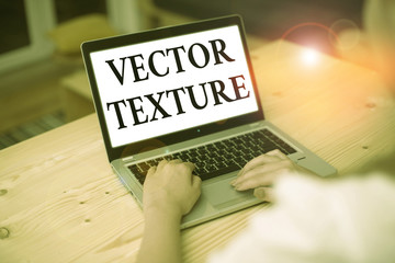 Poster - Writing note showing Texture. Business concept for A set of metrics calculated in the image processing