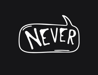 Fototapete - Hand drawn speech bubble with text on black chalk board  background. Vector pop art object and word. Doodle element for dialog or comic