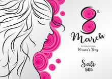 8 March. Women's Day Vector Template Can Be Cuse Poster, Flyer, Sale Banner, Postcard, Greeting Card, Brochures. Hand Drawn Women Vector. Number 8 In Pink Flower Concept.