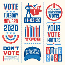 Patriotic Design Elements And Motivational Messages To Encourage Voting In United States 2020 Election. For Web Banners, Cards, Posters, Stickers