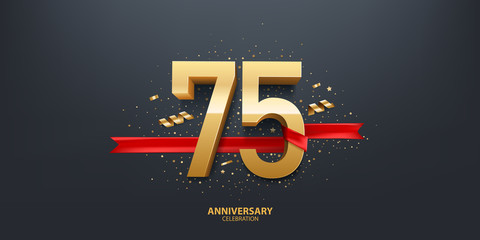 Wall Mural - 75th Year anniversary celebration background. 3D Golden number wrapped with red ribbon and confetti on black background.