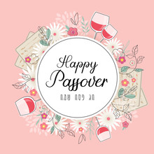 Pesah Celebration Concept , Jewish Passover Holiday. Greeting Cards With Traditional Four Wine Glasses, Matza And Spring Flowers, Happy Passover In Hebrew. Vector Illustration