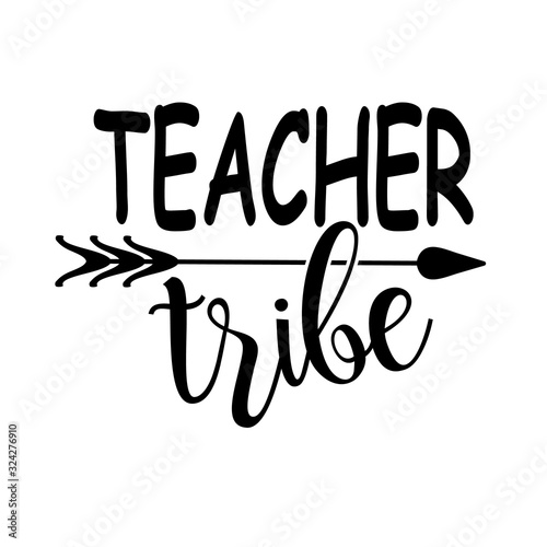 Download Teacher Tribe Svg Back To School Vector File Stock Vector Adobe Stock