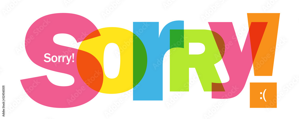 SORRY! colorful vector typography banner Stock Vector | Adobe Stock