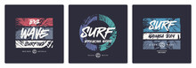 Collection Of Three Vector Graphic T-shirt Designs, Posters, Prints On The Theme Of Surfing