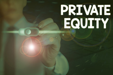 Poster - Handwriting text writing Private Equity. Conceptual photo the money invested in firms which have not gone public