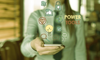 Poster - Writing note showing Power Tools. Business concept for tool that is actuated by additional power source and mechanism