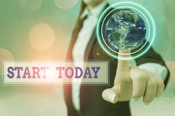 Wall Mural - writing note showing start today. business concept for to begin doing something make something begin