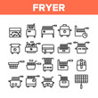 Fryer Electronic Tool Collection Icons Set Vector. Fryer Electric Equipment For Cooking Hot Fry Fat Potato And Chicken Food Concept Linear Pictograms. Monochrome Contour Illustrations
