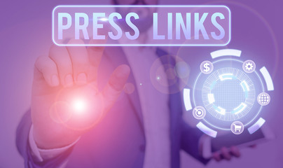 Poster - Conceptual hand writing showing Press Links. Concept meaning intended to manipulate a site s is ranking in Google search
