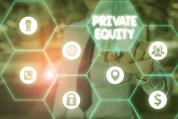 Poster - Handwriting text writing Private Equity. Conceptual photo the money invested in firms which have not gone public