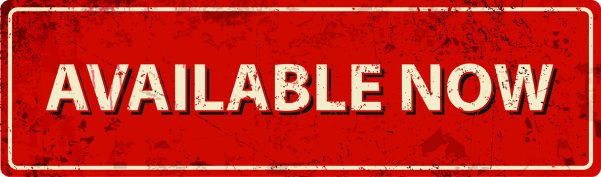 Available now  - Vector illustration - vintage rusty metal sign