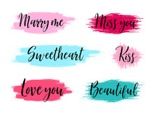 Brush Stroke Boxes. Creative Banners With Text. Marry Me, Love You And Kiss Phrases. Hand Drawn Paint Brush Stroke. Valentine Day Romantic Banners. Sweetheart, Miss You And Beautiful. Vector
