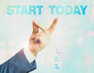 Wall Mural - writing note showing start today. business concept for to begin doing something make something begin