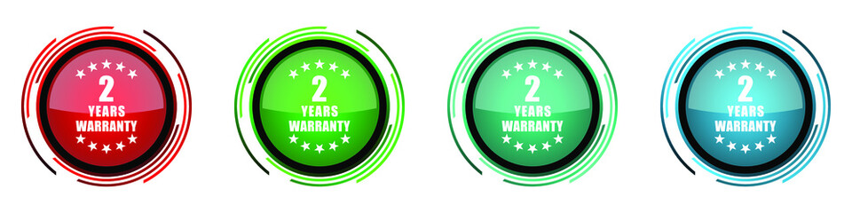 Poster - Warranty guarantee 2 year round glossy vector icons, set of buttons for webdesign, internet and mobile phone applications in four colors options isolated on white background