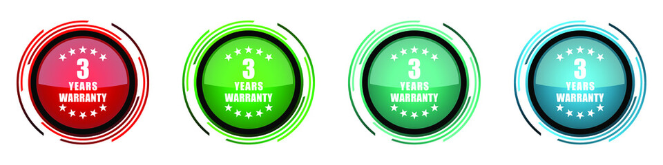 Poster - Warranty guarantee 3 year round glossy vector icons, set of buttons for webdesign, internet and mobile phone applications in four colors options isolated on white background