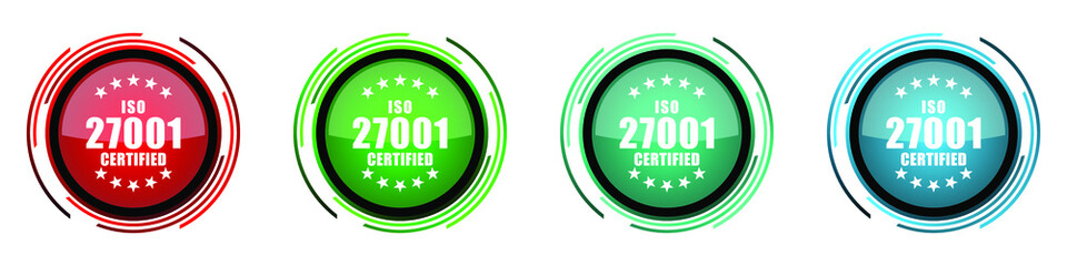 Aufkleber - Iso 27001 round glossy vector icons, set of buttons for webdesign, internet and mobile phone applications in four colors options isolated on white background