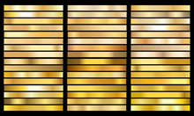 Set Gold Gradient Chrome Color Foil Texture Background. Vector Golden, Copper Brass And Metal  Template.