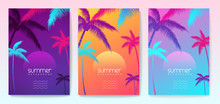 Set Of Colorful Summer Tropical Gradient Backgrounds With Geometric Elements. Summer Disco Party Poster. Summertime Template Collection.
