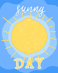 Wall Mural - cartoon hand drawing lemon like sun on day sky background with handwritten sign, concept card, juicy fruit, editable vector illustration for kids decoration, print, poster, banner