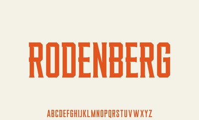 Wall Mural - RODENBERG, vintage retro font , strong and unique vector typeset