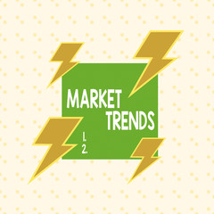 Wall Mural - Writing note showing Market Trends. Business concept for Changes and developments in buying and selling in the market Asymmetrical format pattern object outline multicolor design