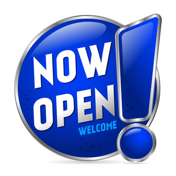 Big blue NOW OPEN button. Sticker on the door. 3D style. Vector illustration