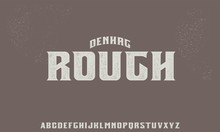 Denhag Font Vintage Retro Bold Typeset Rough Version