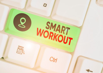 Poster - Conceptual hand writing showing Smart Workout. Concept meaning set a goal that maps out exactly what need to do in being fit