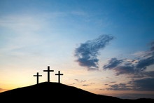 Three Cross On The Hill, Jesus Christ From The Bible. Easter, Religion. Salvation Of Sins, Sacrifice
