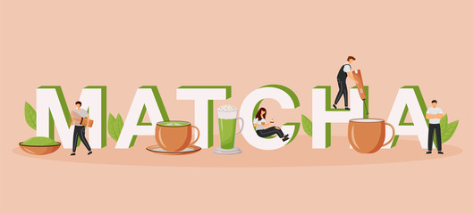 Wall Mural - matcha word concepts flat color vector banner. green tea latte. oriental drink. japanese cafeteria. 