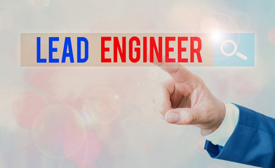 Poster - Text sign showing Lead Engineer. Business photo showcasing control his team and manage phases of the project in hand