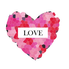 Mosaic heart with love inscription on white background. Illustration for greeting cards, posters, stickers and seasonal design. Picture suitable for Valentine's Day and declaration of love.