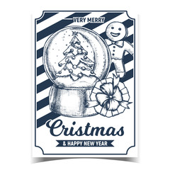 Poster - Christmas Xmas Holiday Advertising Poster Vector. Christmas Snow Globe With Decorated Fir-tree Souvenir, Cookie In Man Form And Gift Box. Sphere Mockup Hand Drawn Retro Style Monochrome Illustration