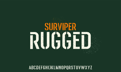 Canvas Print - RUGGED GRUNGE TEXTURE ALPHABET VECTOR FONT FOR OUTDOOR SURVIVAL TACTICAL ACTIVITY