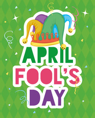 Wall Mural - happy april fools day card with lettering and buffoon hat