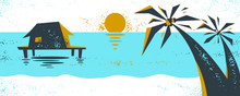 Summer Tropical Beach With Palms And House Vacations And Holidays Vector Illustration, Relaxation And Rest, Travel And Tourism, Ocean Sunset.