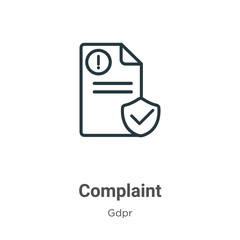 Poster - Complaint outline vector icon. Thin line black complaint icon, flat vector simple element illustration from editable gdpr concept isolated stroke on white background