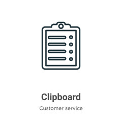 Poster - Clipboard outline vector icon. Thin line black clipboard icon, flat vector simple element illustration from editable customer service concept isolated stroke on white background