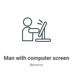 Poster - Man with computer screen outline vector icon. Thin line black man with computer screen icon, flat vector simple element illustration from editable behavior concept isolated stroke on white background